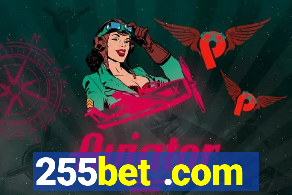 255bet .com