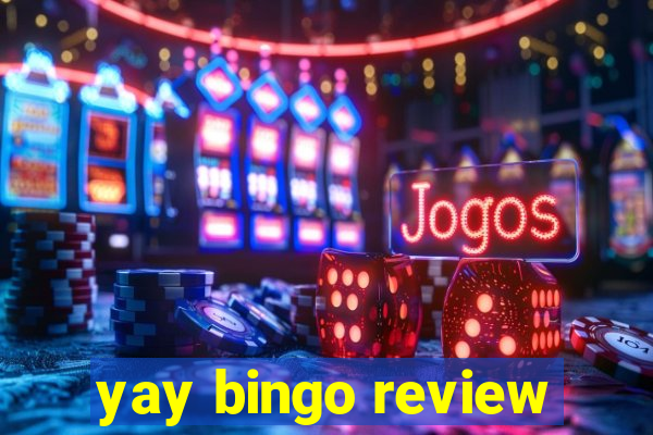 yay bingo review