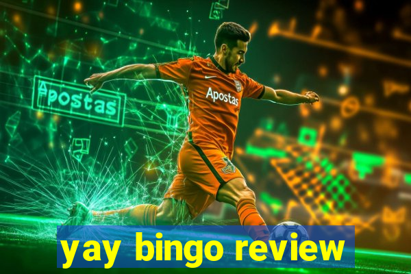 yay bingo review