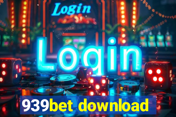 939bet download