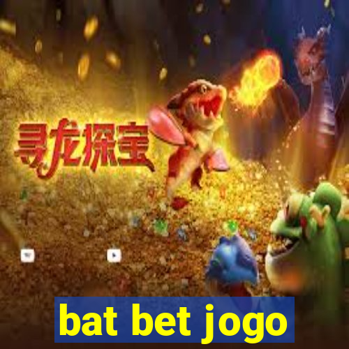 bat bet jogo