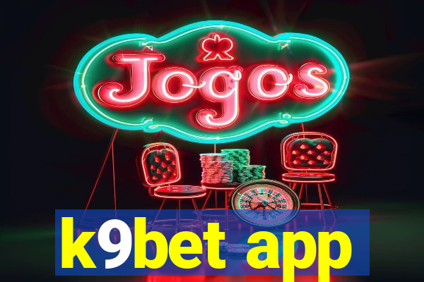 k9bet app