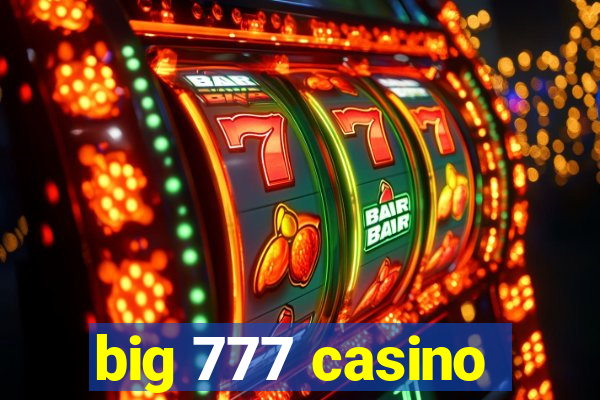 big 777 casino