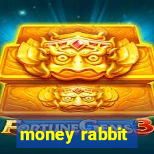 money rabbit