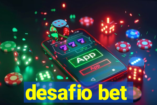 desafio bet