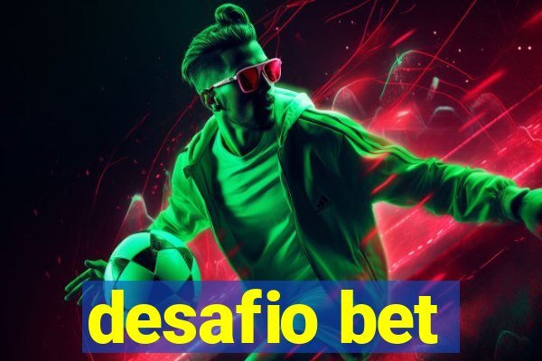 desafio bet