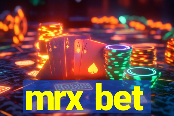 mrx bet