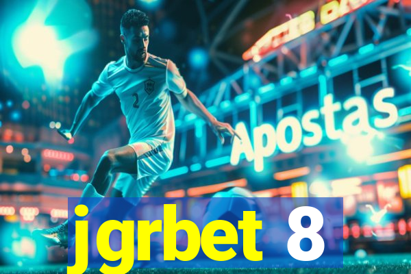 jgrbet 8