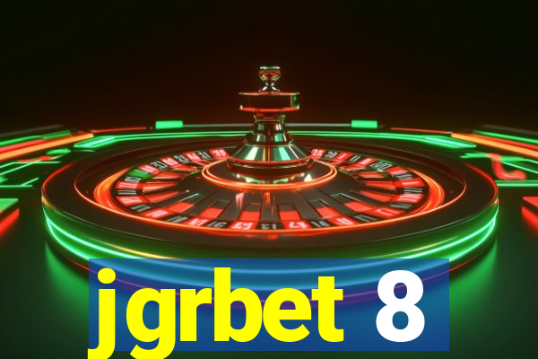 jgrbet 8