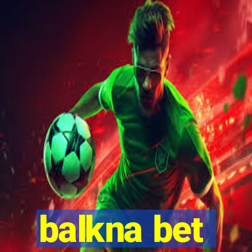 balkna bet