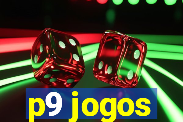 p9 jogos