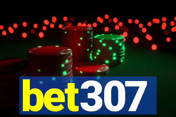 bet307