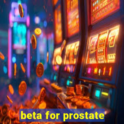 beta for prostate