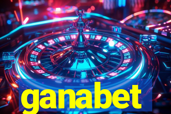 ganabet