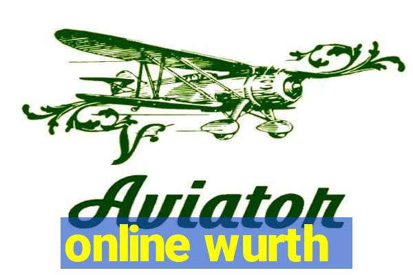 online wurth