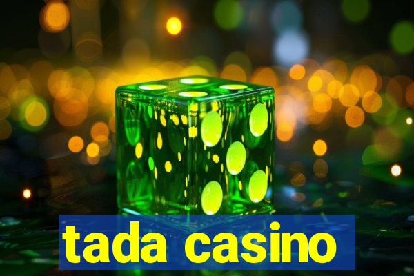 tada casino