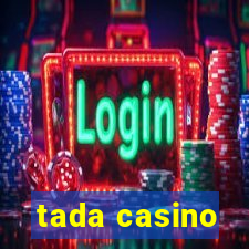 tada casino