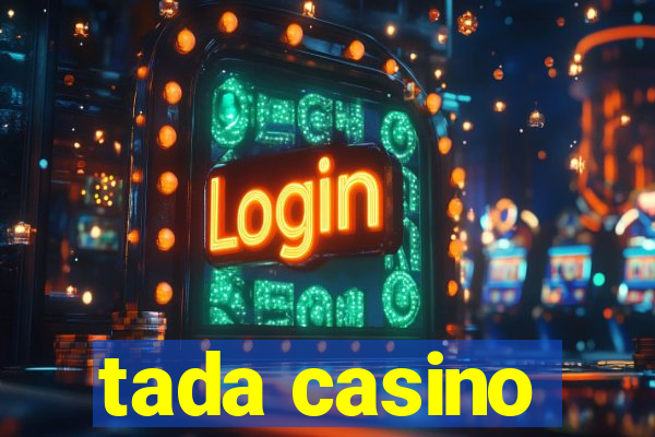 tada casino