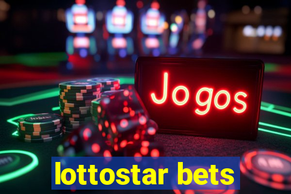 lottostar bets