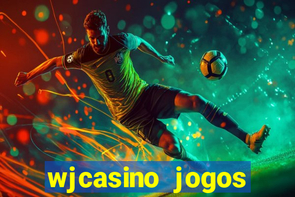 wjcasino jogos slots premium