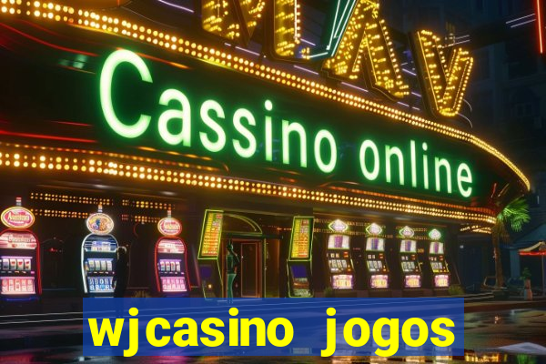 wjcasino jogos slots premium