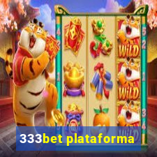 333bet plataforma