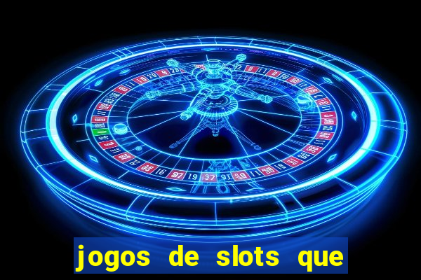 jogos de slots que da bonus no cadastro