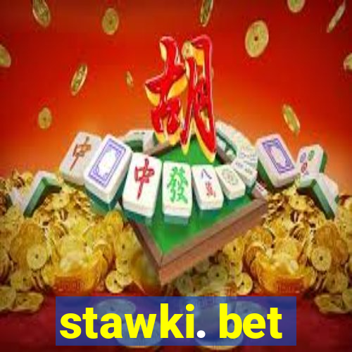 stawki. bet