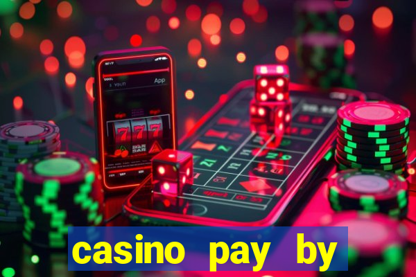 casino pay by mobile bill