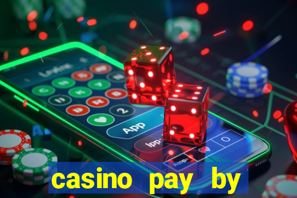 casino pay by mobile bill