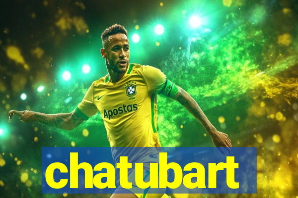 chatubart