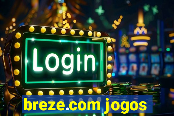 breze.com jogos