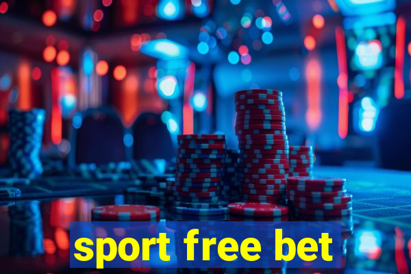 sport free bet