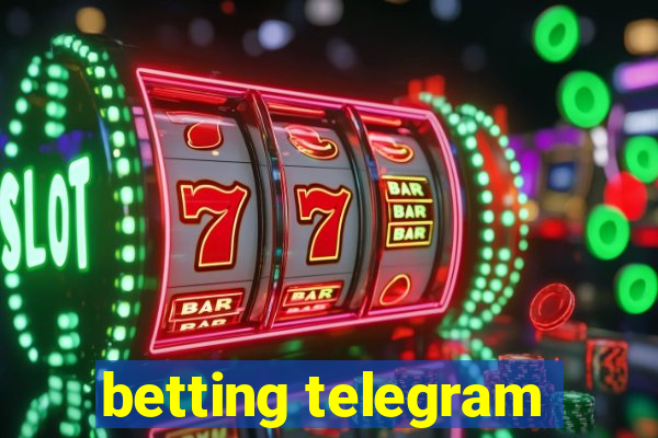 betting telegram