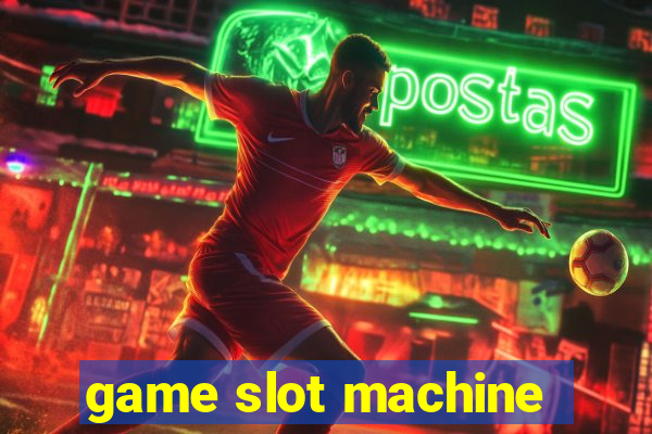 game slot machine