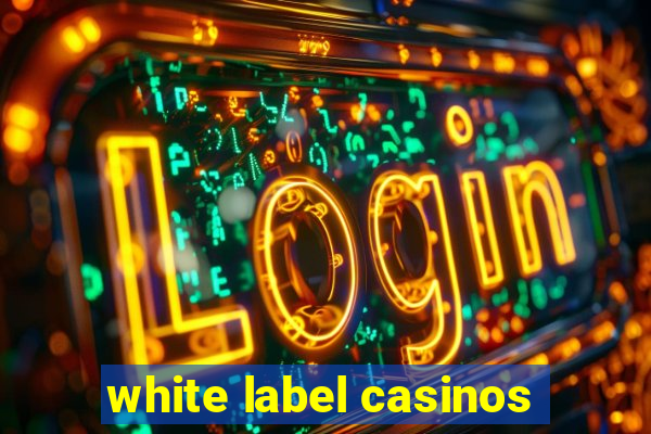 white label casinos