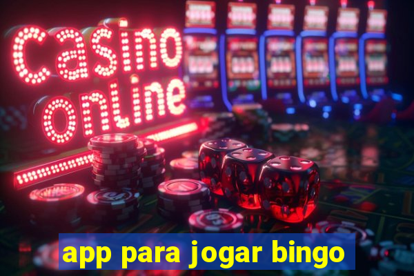 app para jogar bingo