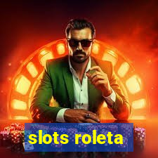 slots roleta