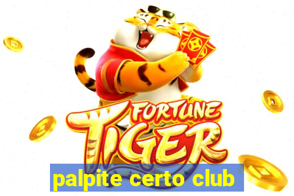 palpite certo club