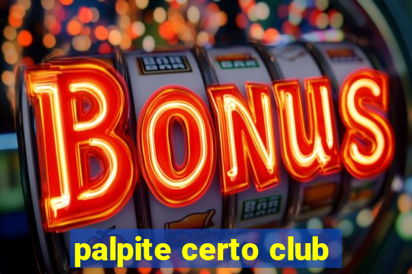 palpite certo club