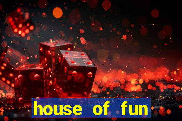 house of fun casino games