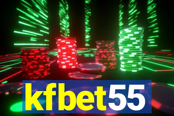 kfbet55