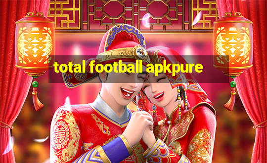 total football apkpure