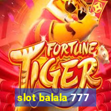 slot balala 777