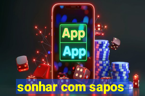 sonhar com sapos