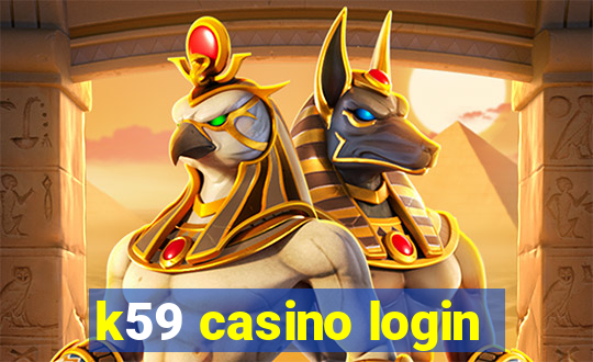 k59 casino login