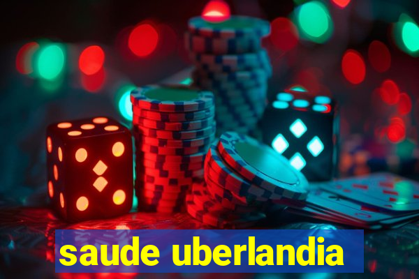 saude uberlandia