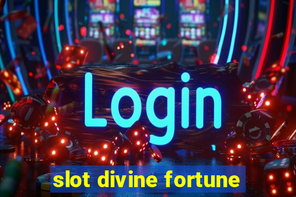 slot divine fortune