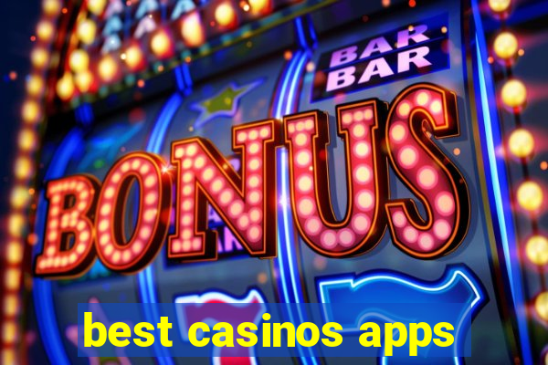 best casinos apps