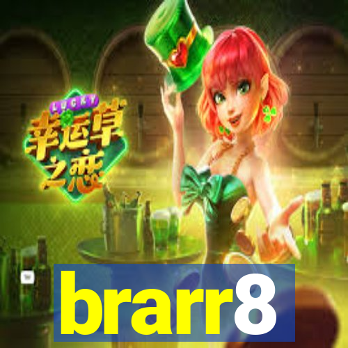 brarr8